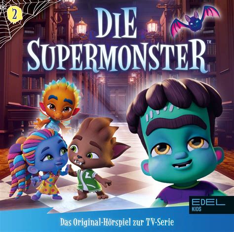 Die Supermonster Folge 2 Monster Im Museum Das Original Hörspiel