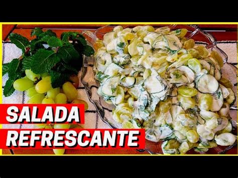 COMO FAZER SALADA DE PEPINO UVA E IOGURTE L Super Refrescante E