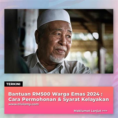 Bantuan Rm Warga Emas Cara Permohonan Syarat Kelayakan