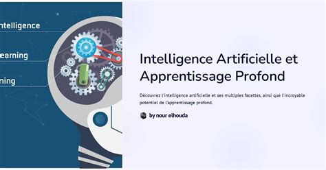 Intelligence Artificielle Et Apprentissage Profond