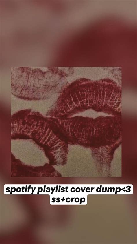 Red Lips Spotify Playlist Cover Dump