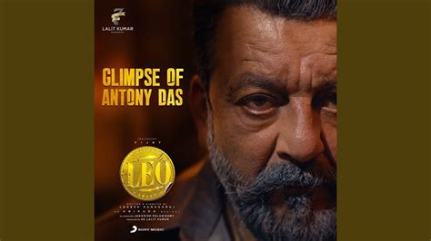 Glimpse Of Antony Das From Leo Youtube Music