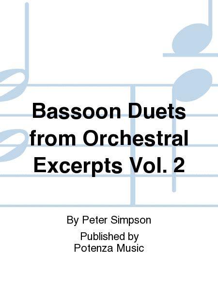 Bassoon Duets From Orchestral Excerpts Vol 2 Woodwind Duet Sheet Music Sheet Music Plus