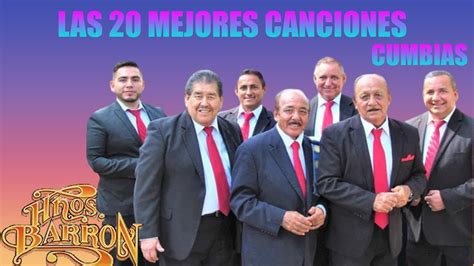 LOS HERMANOS BARRON CUMBIAS INMORTALES LAS 20 MEJORES CANCIONES