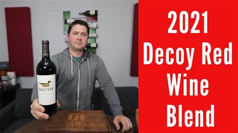 2021 Decoy Red Wine Blend Review YouTube