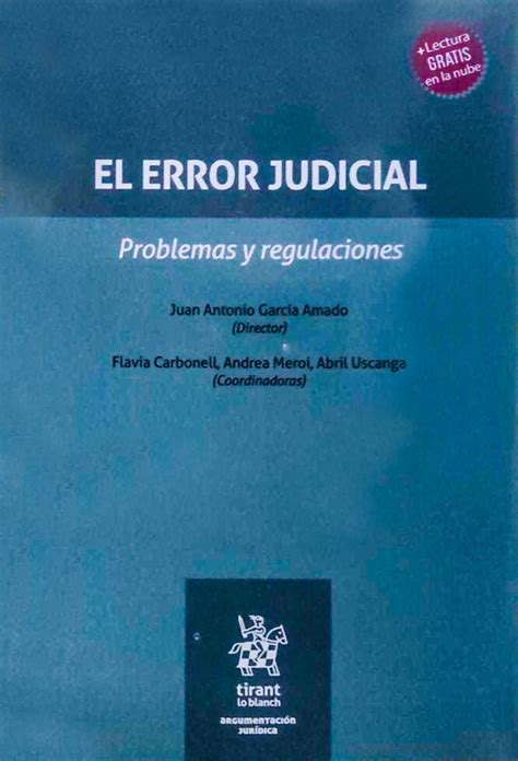 El Error Judicial Problemas Y Regulaciones Librer A Jur Dica Oni