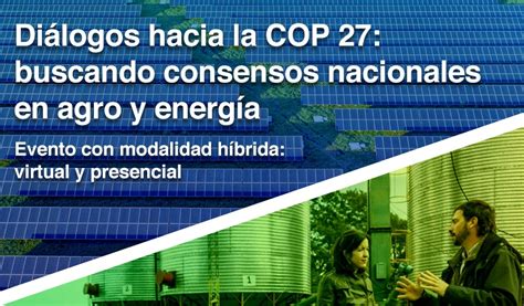 La AACA invita a diálogo sobre consensos nacionales en agro y energía