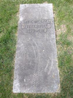 Mary Elizabeth Westgate Butterfield 1839 1870 Homenaje De Find A Grave