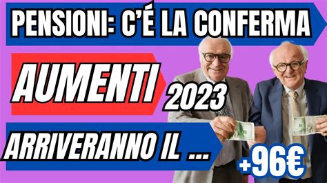 Ufficiale Pensioni 👉 Aumento Pensioni Inps 2023 Tutti I Dettagli Quando Arriva Quanto Crescerà