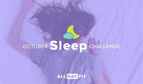 Sleep Challenge – All Day Fit