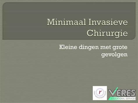 Ppt Minimaal Invasieve Chirurgie Powerpoint Presentation Free