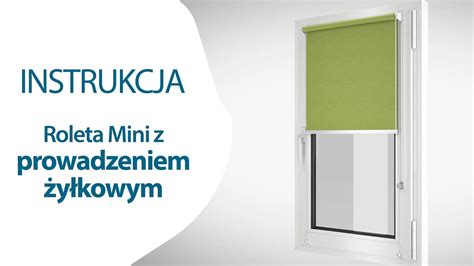 Roleta Mini Standard Z Prowadzeniem Y Kowym Instrukcja Monta U Krok