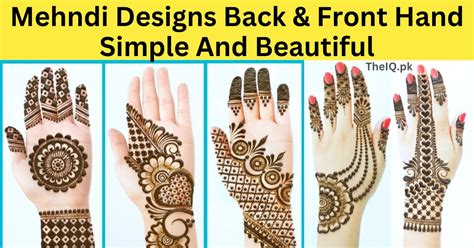 Best Mehndi Designs Latest Back And Front Hand In