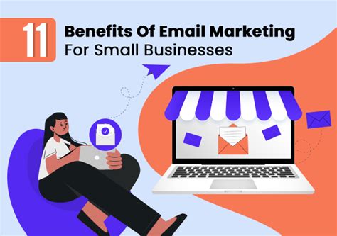 11 Benefits Of Email Marketing For Small Businesses In 2024