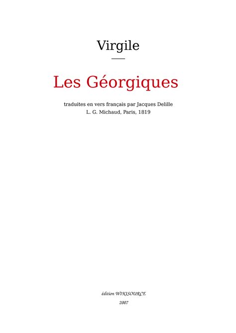 Virgile Les Géorgiques Virgile ──── Les Géorgiques Traduites En