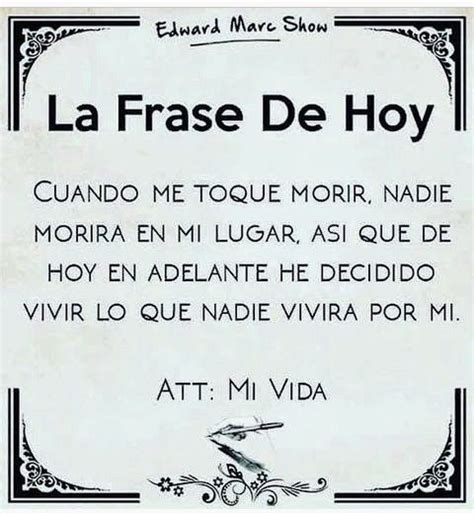 Pin De Loraida Amparo En Franc S Frases Sabias Frases Positivas