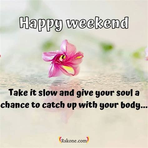 Top New Happy Weekend Images Wishes Quotes In Happy