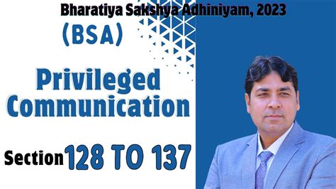 Privileged Communication Section To Of Bsa Bhartiya Sakshya