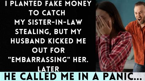 I Planted Fake Cash To Catch My Stealing SIL But My Husband Threw Me