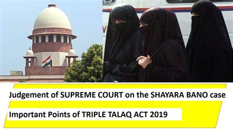 Judgement Of Supreme Court On SHAYARA BANO Case And Important Points Of