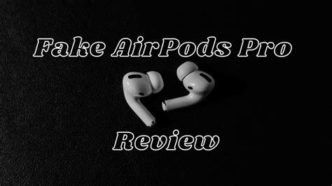 Fake AirPods Pro Review 2022 Best AirPods Pro Clone The Mini Blog