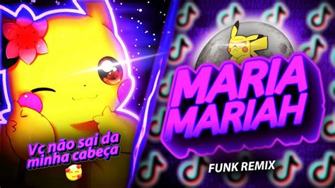 Beat Maria Mariah Voc N O Sai Da Minha Cabe A Funk Remix By Dj