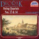 Antonin Dvorak Panocha Quartet Dvorak String Quartets Nos 13 14