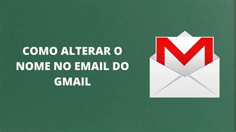 Como Alterar O Nome Do Email No Gmail Professor Carlos Info YouTube