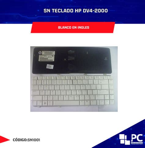 Sn Teclado Hp Dv4 2000 Blanco En Ingles PC Soluciones Integrales