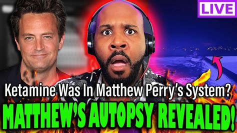 BREAKING Matthew Perry S Autopsy Report Has Been Released K Tamine