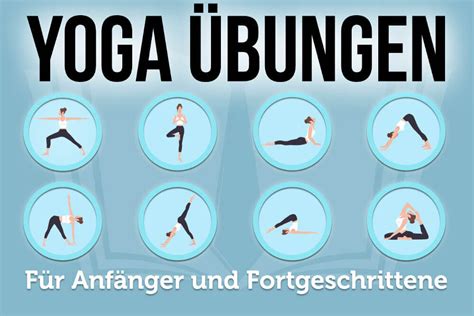 Yoga Übungen Für Anfänger And Fortgeschrittene 8 8 Positionen