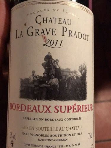 Ch Teau La Grave Pradot Bordeaux Sup Rieur Vivino Us