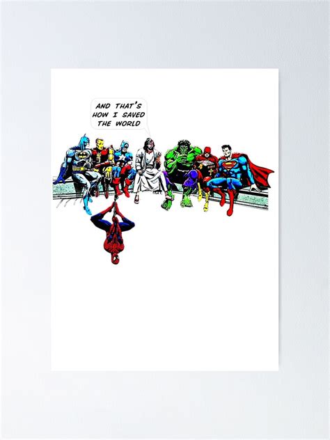 And That S How I Saved The World Jesus Superheros Christian Poster