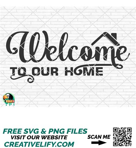 Welcome To Our Home Svg Welcome Sign Svg Welcome To Our Ho Inspire