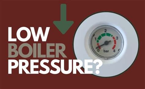 Low Boiler Pressure Why Does My Boiler Keep Losing Pressure