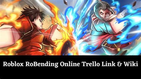 RoBending Online Trello Link Wiki Verified Official January 2025