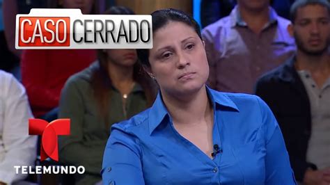 Org As Y Mi Hija Caso Cerrado Telemundo Youtube