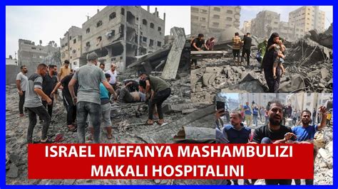 Vita Ya Israel Na Wapalestina Uko Gaza Israel Imefanya Mashambulizi