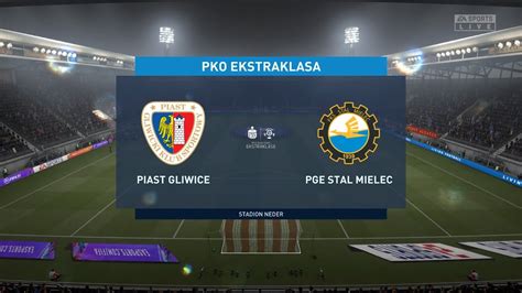 Fifa Piast Gliwice Vs Pge Stal Mielec Poland Ekstraklasa