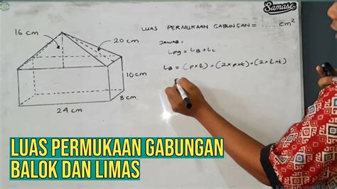 Menghitung Luas Permukaan Gabungan Balok Dan Limas Youtube