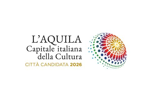 Si Accende Il Sogno L Aquila Capitale Della Cultura 2026 Ecco Il Logo