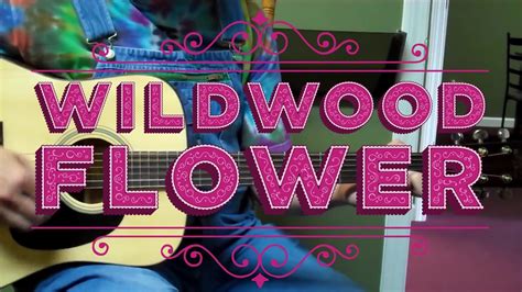 Wildwood Flower Chords In C | Best Flower Site