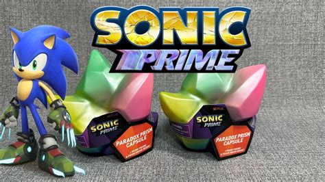 SONIC PRIME PARADOX PRISM CAPSULE OPENING YouTube