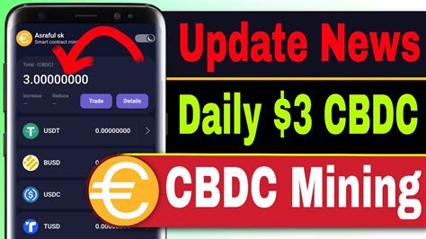 Cbdc Mining Same Like Satoshi Cbdc Mining New Big Update New Crypto