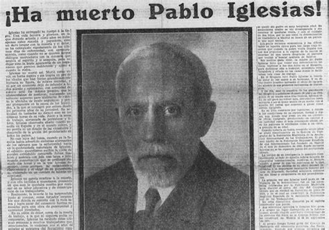 Sucedió en diciembre de 1925 muere Pablo Iglesias