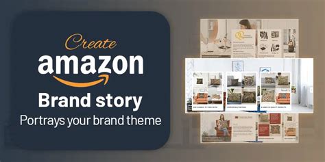 Create Amazon Brand Story That Portrays Your Brand Theme