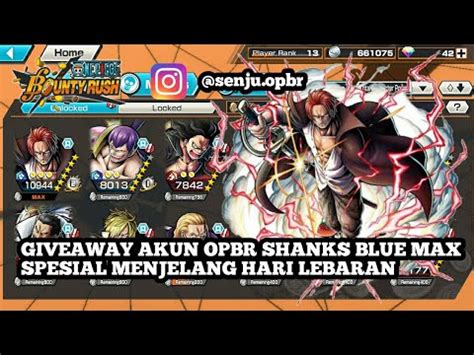 Giveaway Akun Opbr Shanks Max Spesial Menjelang Hari Lebaran One Piece