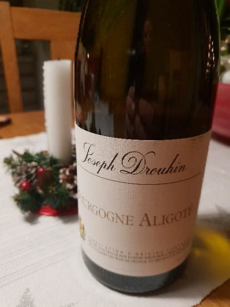 2017 Joseph Drouhin Bourgogne Aligoté France Burgundy Bourgogne