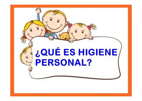 Blogs De Diana Jackeline Bonilla Higiene Personal