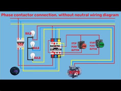 Phase Contactor Connection Without Neutral Wiring Diagram Video